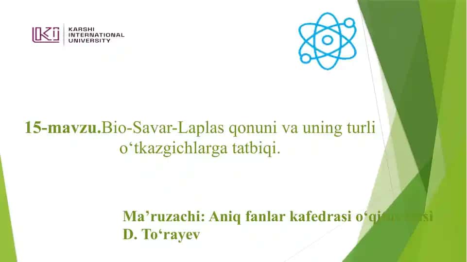 Bio-Savar-Laplas qonuni va uning turli o‘tkazgichlarga tatbiqi
