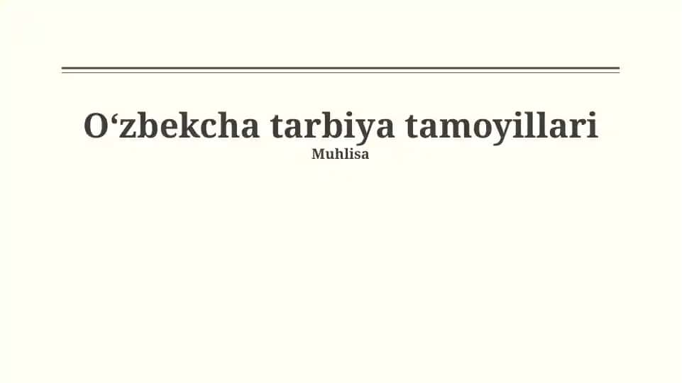 Oʻzbekcha tarbiya tamoyillari