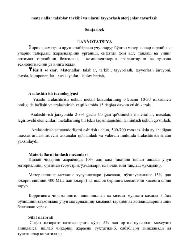 Yirik diametrli prutok tayyorlash materiallari va ularni tayyorlash