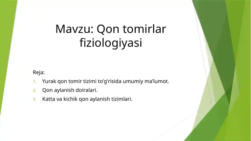 Qon tomirlar fiziologiyasi
