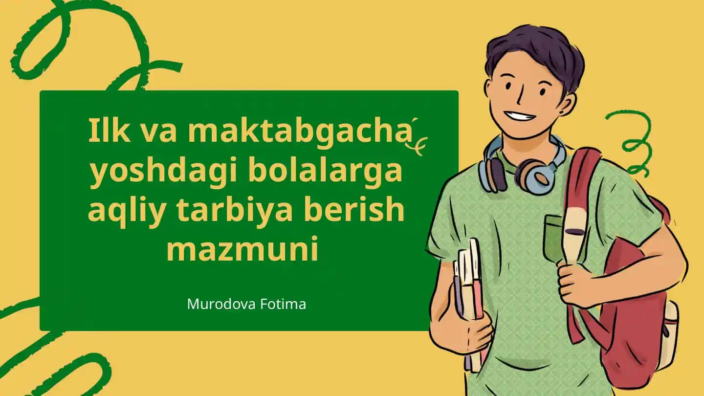 Aqliy tarbiya maktabgacha yoshdagi bolalarga