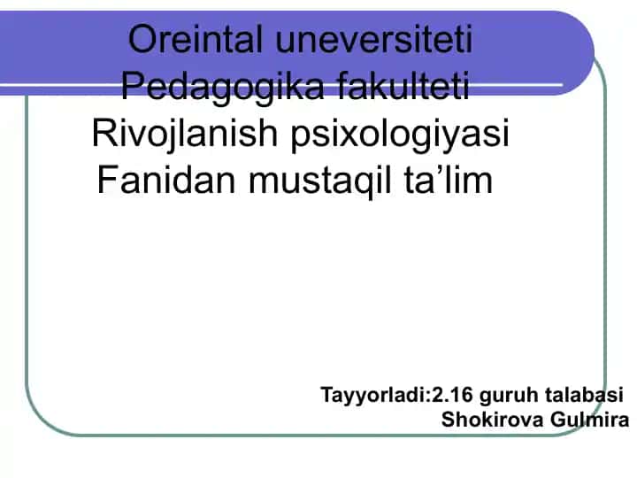 Rivojlanish Psixologiyasi Fanidan Mustaqil Ta'lim