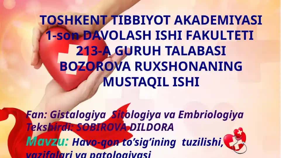 Havo-qon to’sig’ining tuzilishi, vazifalari va patologiyasi