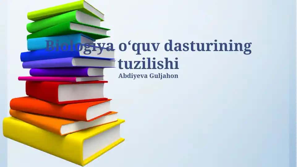 Biologiya oʻquv dasturining tuzilishi