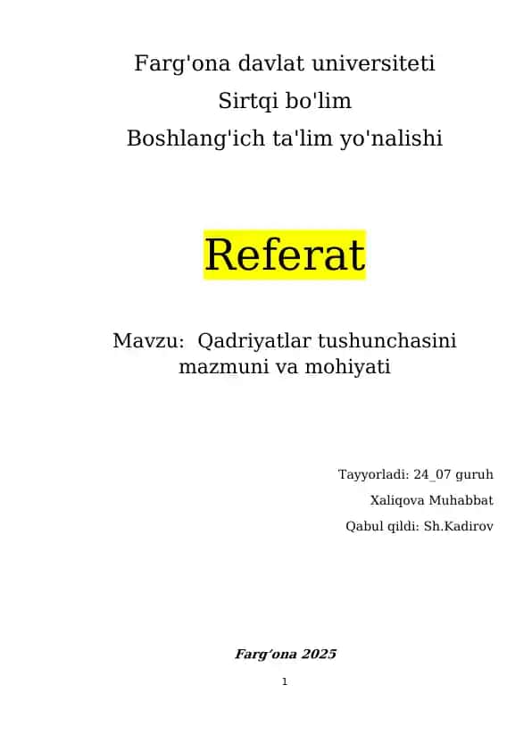 Qadriyatlar tushunchasini mazmuni va mohiyati
