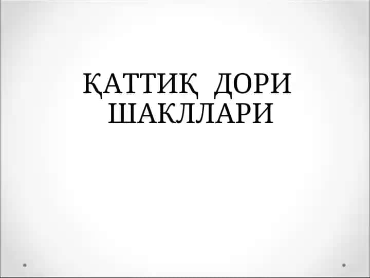 QATTIQ DORI SHAKLLARI