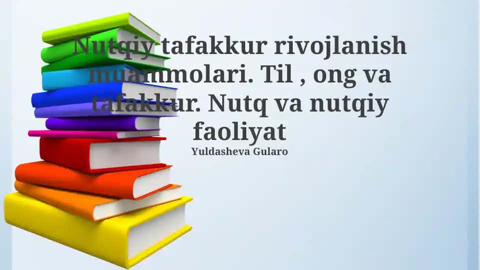 Nutqiy tafakkur rivojlanish muammolari