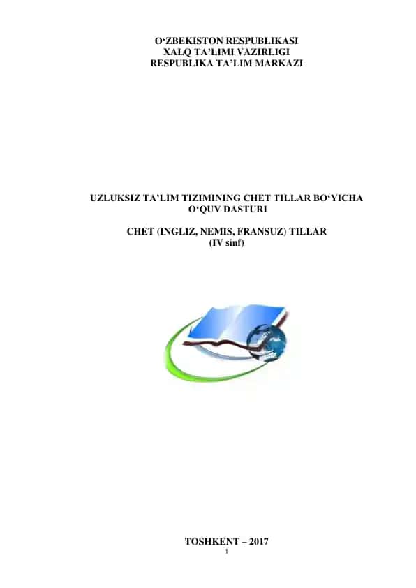 Uzluksiz Ta'lim Tizimining Chet Tillar Bo'yicha O'quv Dasturi (IV sinf)