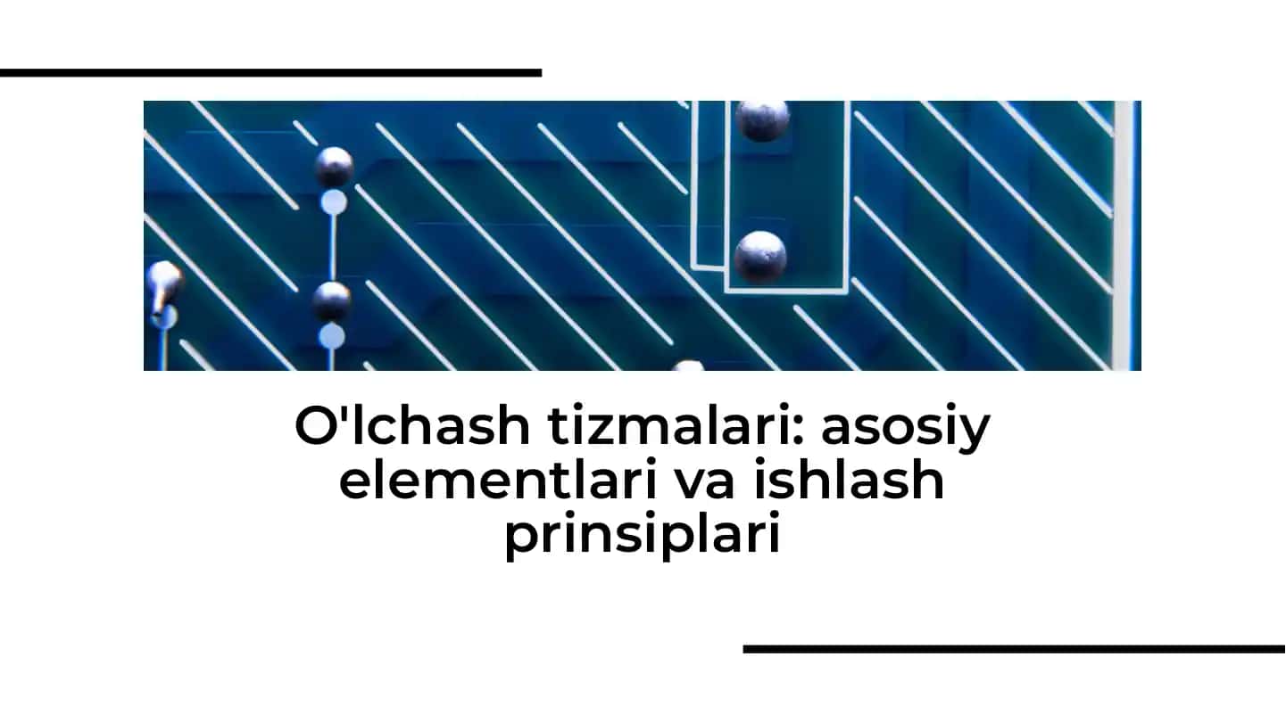 O'lchash Tizmalari