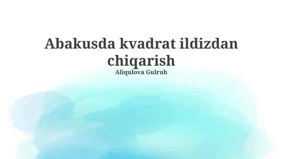 Abakusda kvadrat ildizdan chiqarish