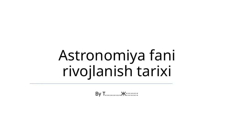 Astronomiya fani rivojlanish tarixi
