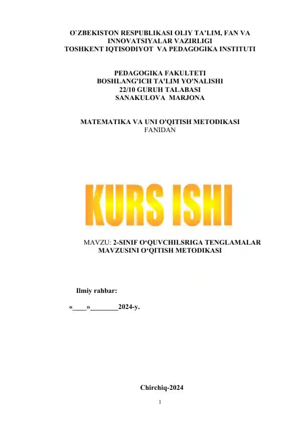 2-SINIF OʻQUVCHILSRIGA TENGLAMALAR MAVZUSINI OʻQITISH METODIKASI