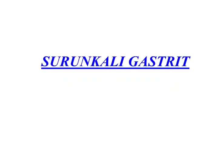 Surunkali Gastrit
