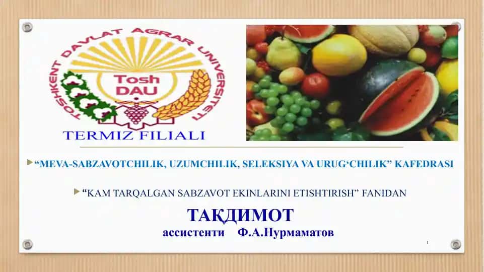 Кам тарқалган сабзавот экинлари