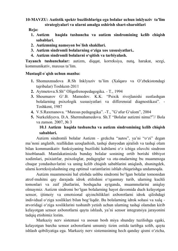 Autistik spektr buzilishlariga ega bolalar uchun inklyuziv taʼlim strategiyalari va ularni amalga oshirish shart-sharoitlari