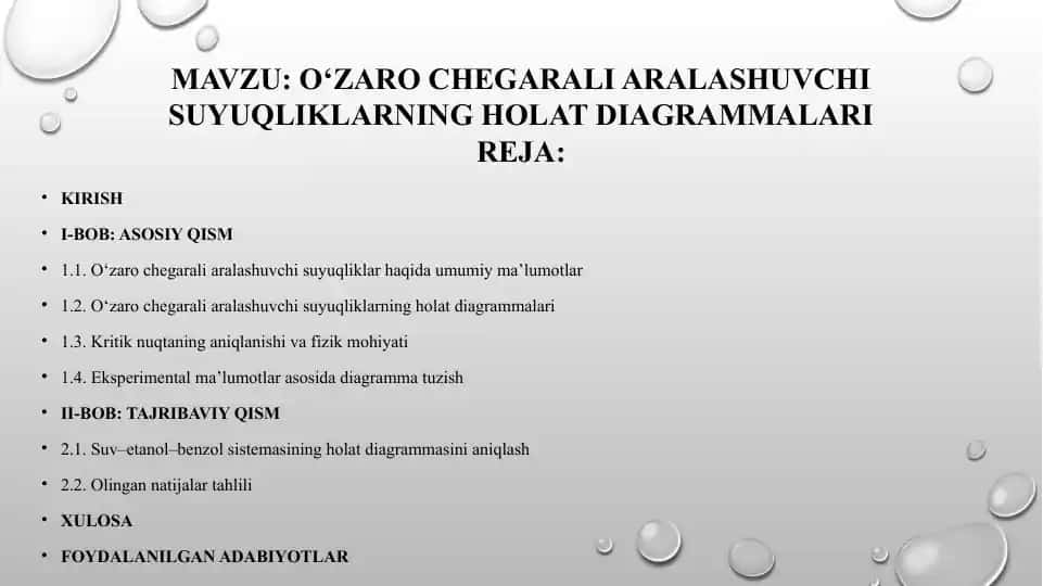 PPT kurs ishi: O‘zaro chegarali aralashuvchi suyuqliklarning holat diagrammalari