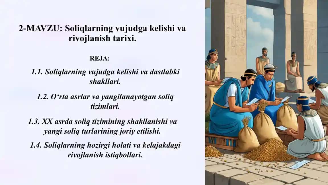 Soliqlarning vujudga kelishi va vojlanish tarixi
