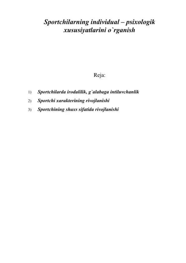 Sportchilarning individual – psixologik xususiyatlarini o`rganish