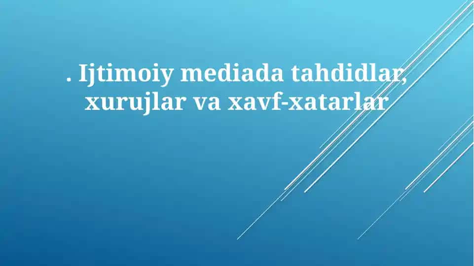 Ijtimoiy tarmoqlarda xavf-xatarlar