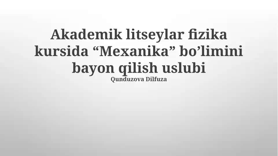 Mexanika bo'limini bayon qilish uslubi