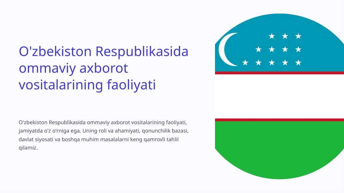 O'zbekiston Respublikasida ommaviy axborot vositalarining faoliyati