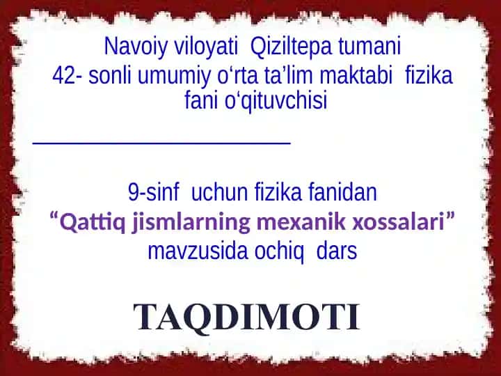 Qattiq jismlarning mexanik xossalari