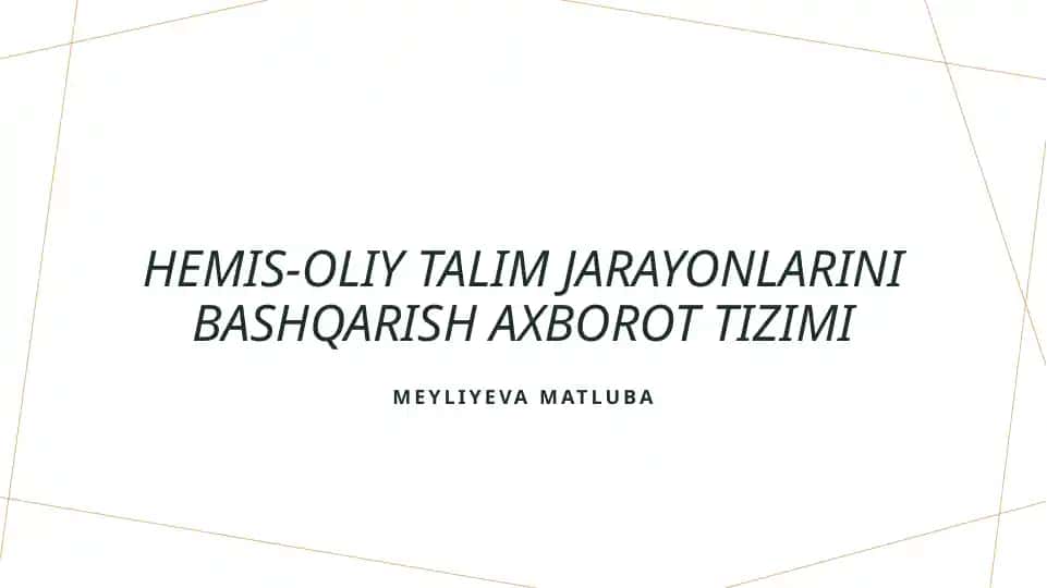 HEMIS-Oliytalimjarayonlarinibashqarishaxborottizimi