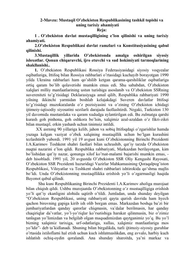 O'zbekiston Respublikasining Mustaqiligi va Tarixiy Ahamiyati