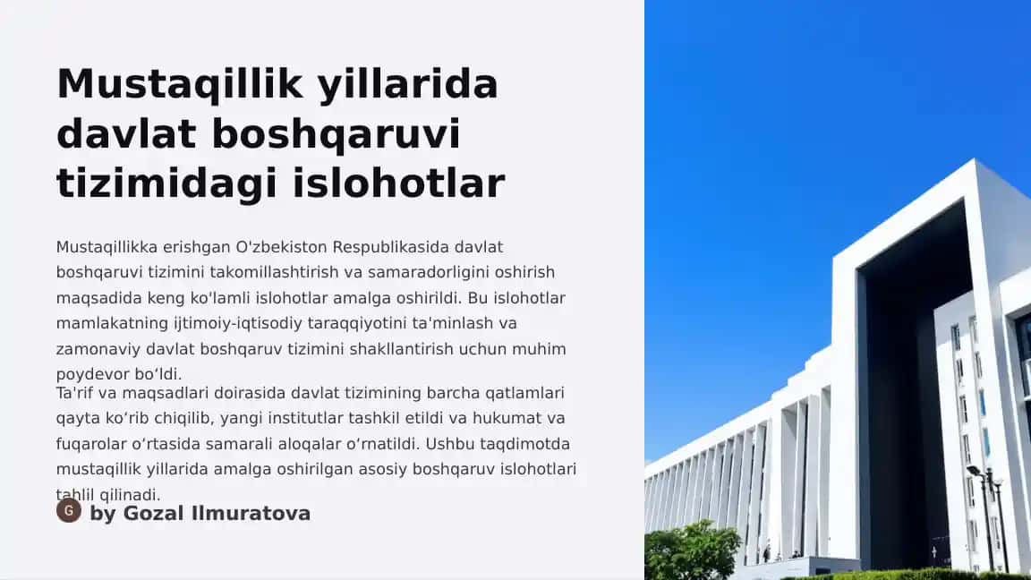 Mustaqillik yillarida davlat boshqaruvi tizimidagi islohotlar