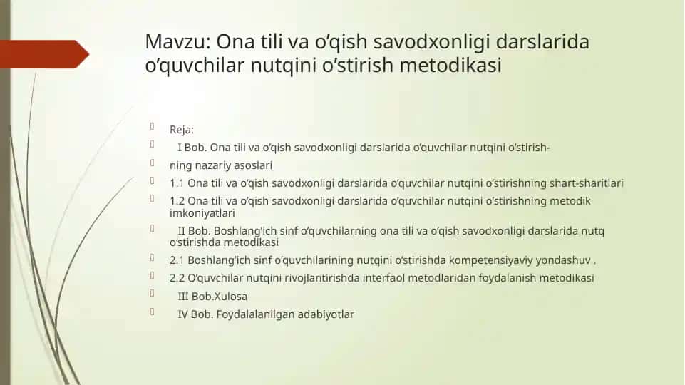 Ona tili va o’qish savodxonligi darslarida o’quvchilar nutqini o’stirish metodikasi