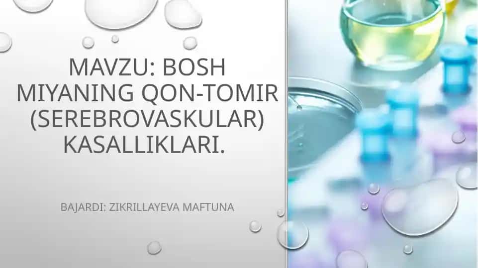 Bosh miyaning Qon-tomir (serebrovaskular) kasalliklari