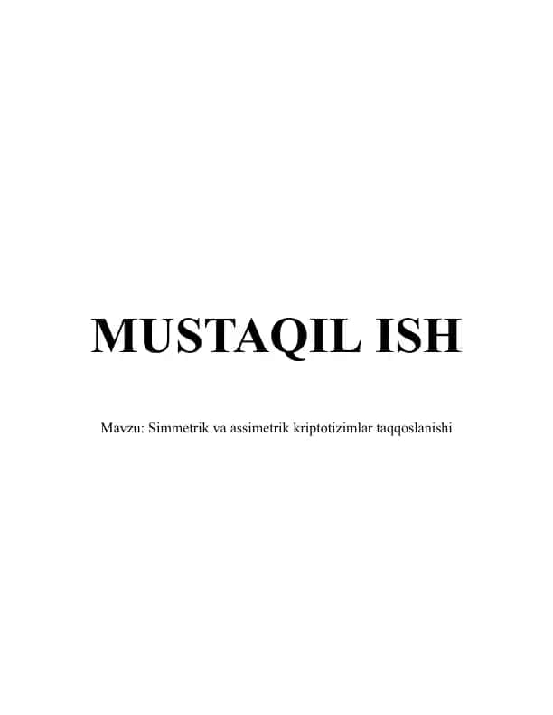 Kriptotizimlar taqqoslanishi