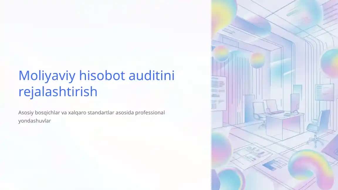 Moliyaviy hisobot auditini rejalashtirish