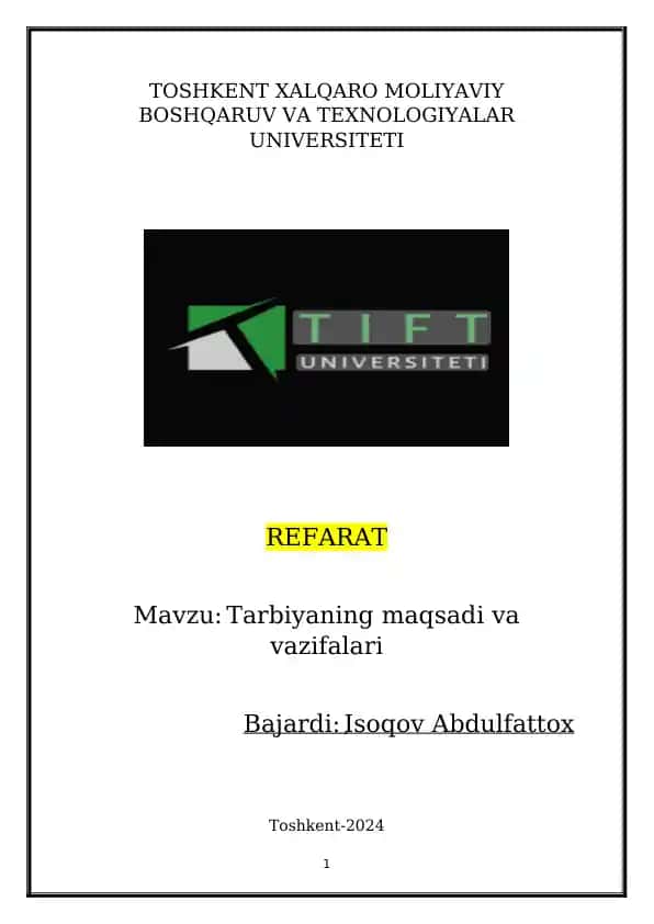 Tarbiyaning maqsadi va vazifalari