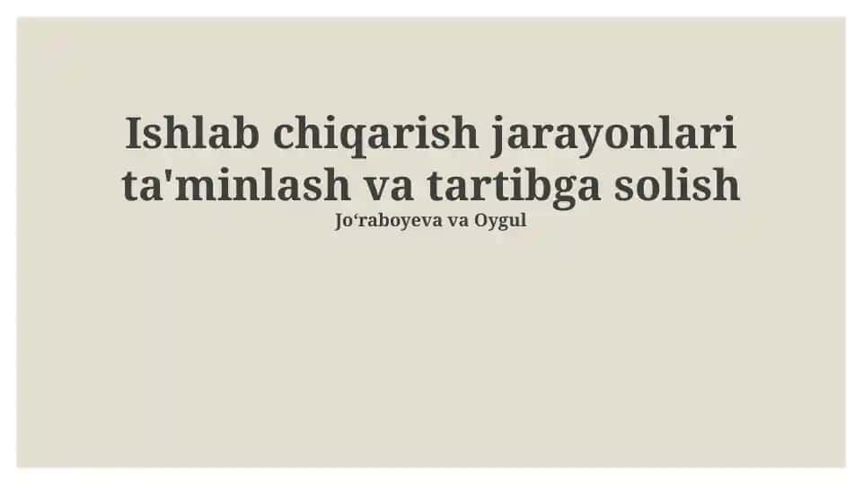 Texnologik jarayonlarni optimallashtirish