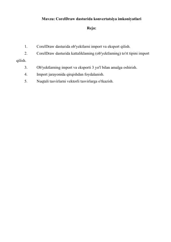 CorelDraw dasturida konvertatsiya imkoniyatlari