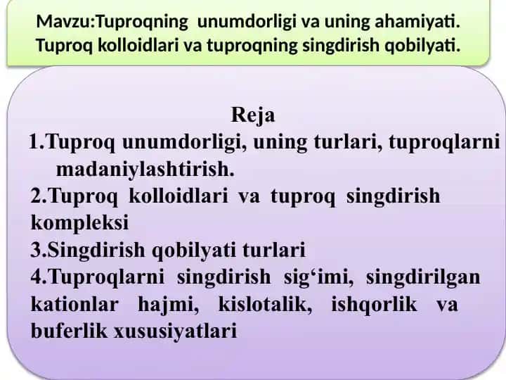 Tuproqning unumdorligi va uning ahamiyati