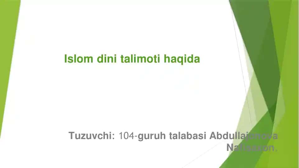 Isloom dini talimoti haqida