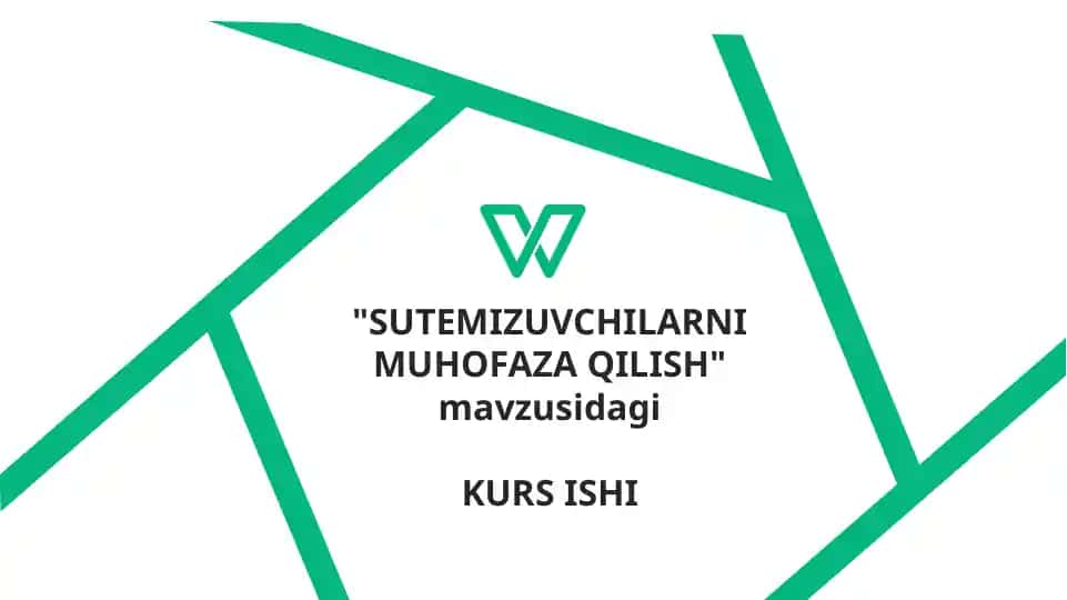 SUTEMIZUVCHILARNI MUHOFAZA QILISH