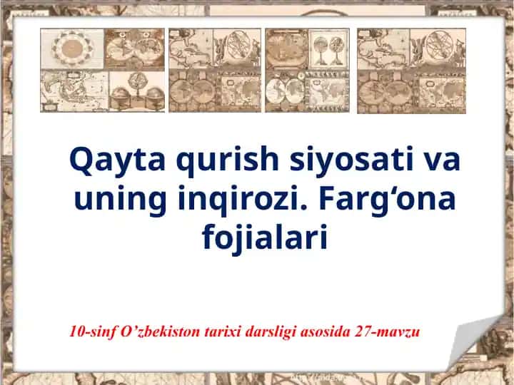 Qayta qurish siyosati va uning inqirozi. Farg‘ona fojialari