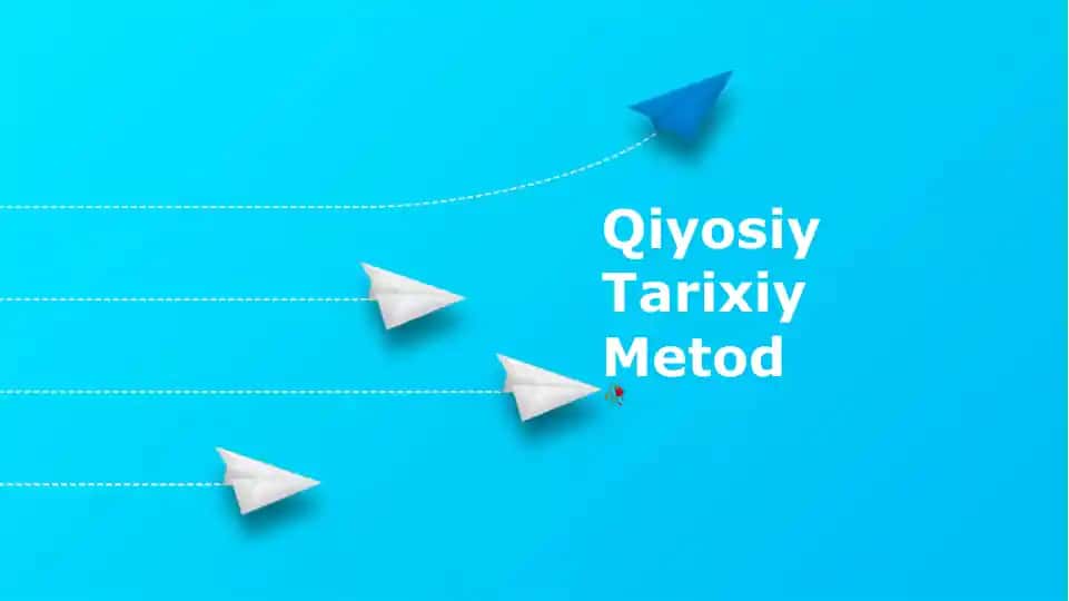 Qiyosiy Tarixiy Metod