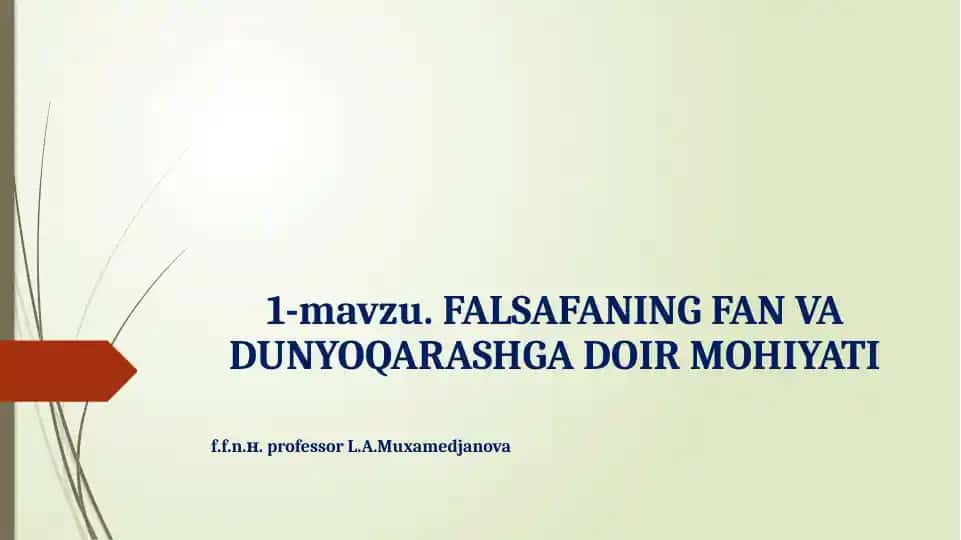 FALSAFANING FAN VA DUNYOQARASHGA DOIR MOHIYATI