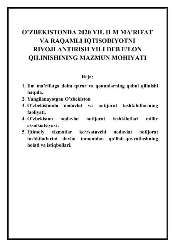 O’ZBEKISTONDA 2020 YIL ILM MA'RIFAT VA RAQAMLI IQTISODIYOTNI RIVOJLANTIRISH YILI DEB E'LON QILINISHINING MAZMUN MOHIYATI