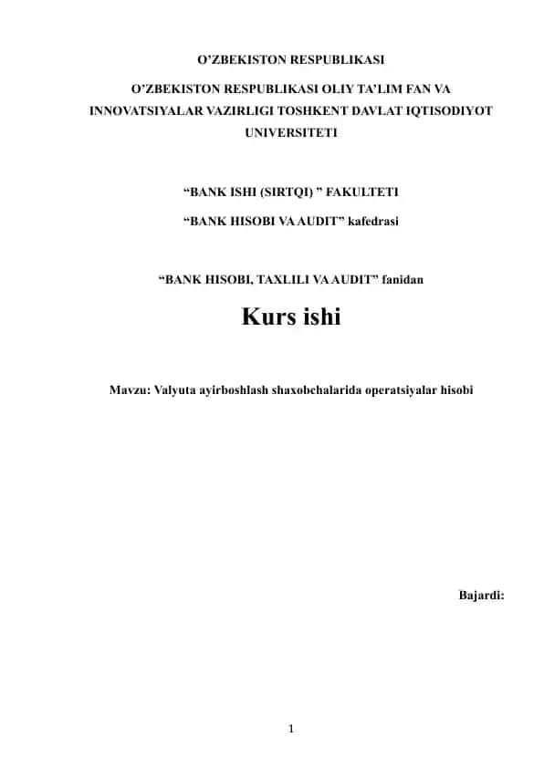Valyuta ayirboshlash shaxobchalarida operatsiyalar hisobi
