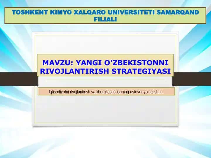 YANGI O'ZBEKISTONNI RIVOJLANTIRISH STRATEGIYASI