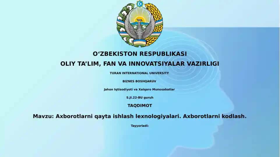Axborotlarni qayta ishlash texnologiyalari