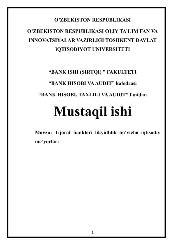 Tijorat banklari likvidlilik bo‘yicha iqtisodiy me’yorlari