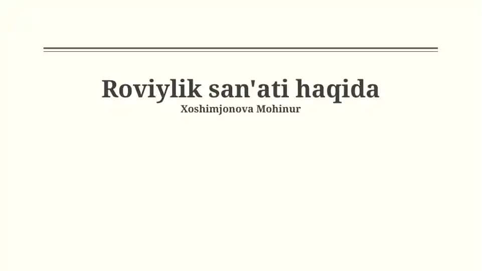 Roviylik san'ati haqida