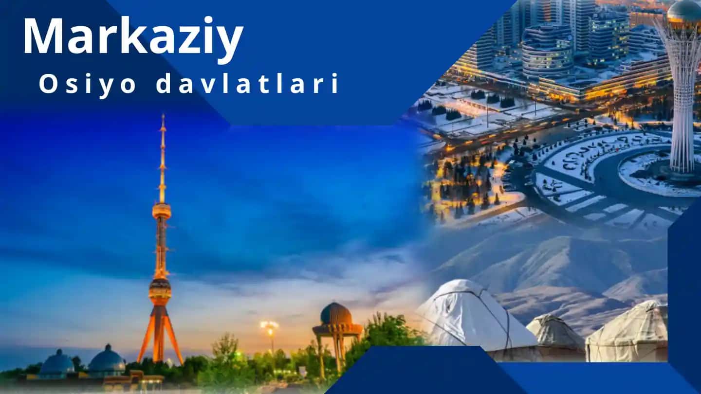 Markaziy Osiyo davlatlari