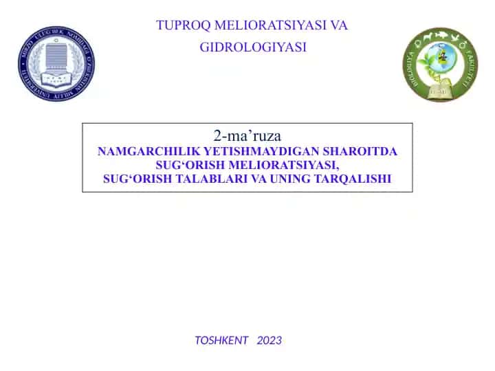 Tuproq Melioratsiyasi va Gidrologiyasi